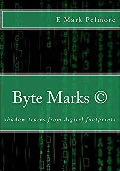 【预售】Byte Marks: Shadow Traces from Digit...