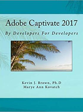 【预售】Adobe Captivate 2017 by Developers f...