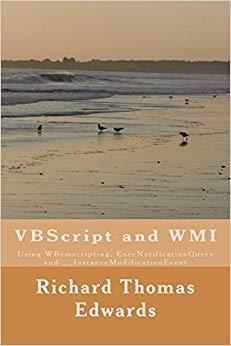 【预售】VBScript and Wmi: Using Wbemscriptin...