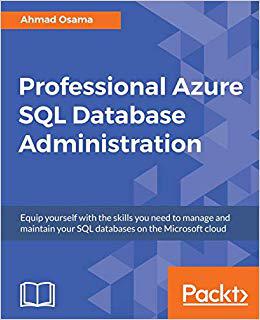【预售】Professional Azure SQL Database Admi...