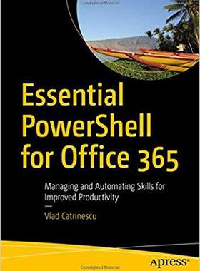 【预售】Essential PowerShell for Office 365...