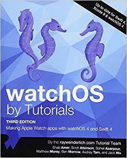 【预售】Watchos by Tutorials Third Edition: ...