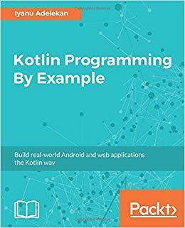 【预售】Kotlin Programming By Example