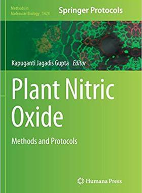 【预售】Plant Nitric Oxide: Methods and Prot...
