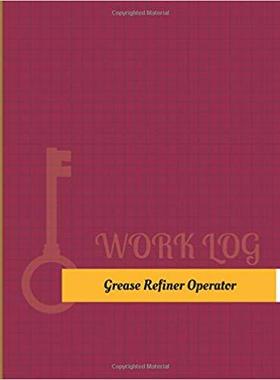 【预售】Grease-Refiner Operator Work Log: Wo...