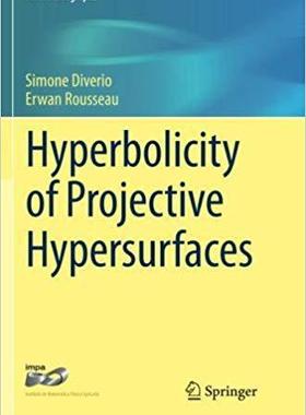 【预售】Hyperbolicity of Projective Hypersur...