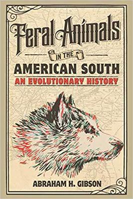 【预售】Feral Animals in the American South...