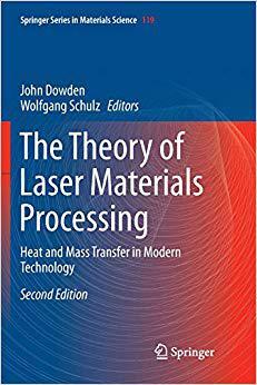 【预售】The Theory of Laser Materials Proces...