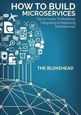 【预售】How to Build Microservices: *Hacks t...
