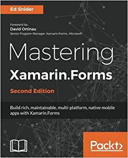 【预售】Mastering Xamarin.Forms - Second Edi...
