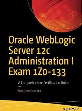 【预售】Oracle WebLogic Server 12c Administr...