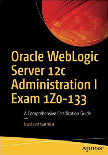 【预售】Oracle WebLogic Server 12c Administr...
