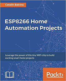 【预售】ESP8266 Home Automation Projects