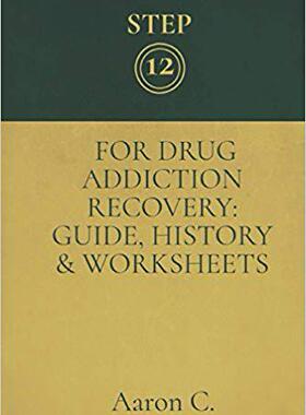 【预售】Step Twelve for Drug Addiction Recov...