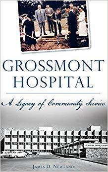 【预售】Grossmont Hospital: A Legacy of Comm...