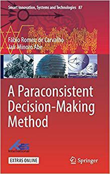 【预售】A Paraconsistent Decision-Making Met...