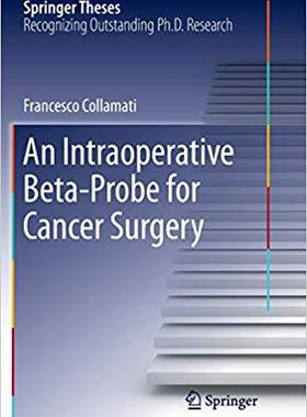 【预售】An Intraoperative Beta-Probe for Can...