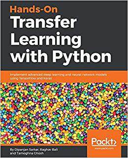 【预售】Hands-On Transfer Learning with Pyth...