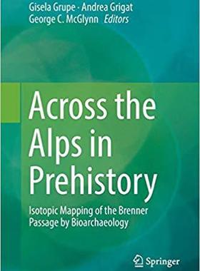 【预售】Across the Alps in Prehistory: Isoto...
