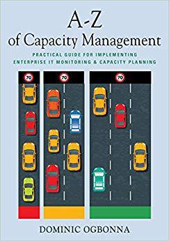【预售】A-Z of Capacity Management: Practica...