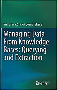 【预售】Managing Data From Knowledge Bases: ...