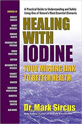 现货 Healing with Iodine: Your Missing Li...