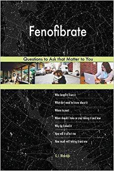 【预售】Fenofibrate 588 Questions to Ask Tha...