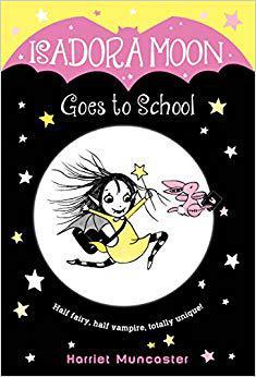 【预售】英文原版 伊莎多拉·穆恩去学校 Isadora Moon Goes to School 儿童绘本