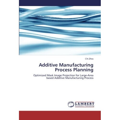 预订 Additive Manufacturing Process Planning: 9783844309140