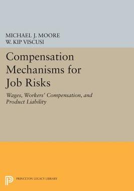 【预订】Compensation Mechanisms for Job Risks
