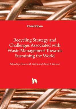 [预订]Recycling Strategy and Challenges Associated with Waste Management Towards Sustaining the World 9781837680115