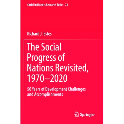 预订 The Social Progress of Nations Revisited, 1970–2020: 50 Years of Development Challenges and Accomplishments 联合国