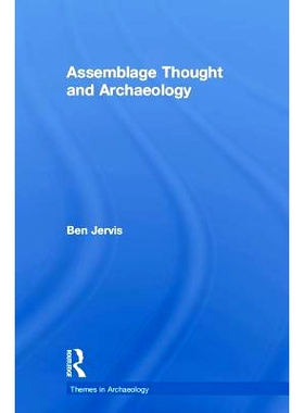预订 Assemblage Thought and Archaeology 装配思想与考古学: 9781138067493