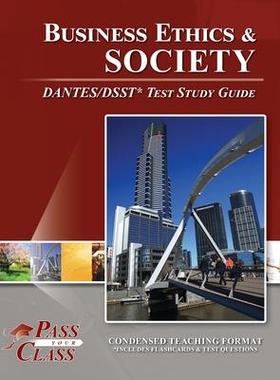 [预订]Business Ethics and Society DANTES/DSST Test Study Guide 9781614337300