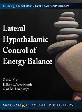 预订 Lateral Hypothalamic Control of Energy Balance