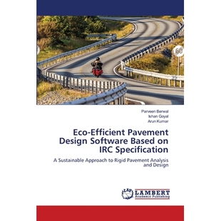 预订 EcoEfficient Pavement Design Software Based on IRC Specification 基于IRC规范的生态高效路面设计软件: 9786209209918