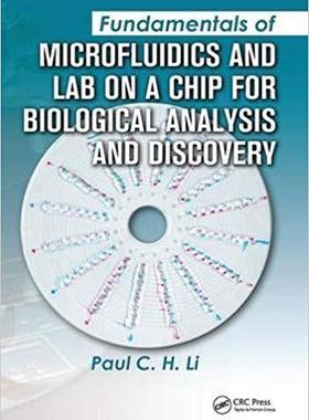 【预售】Fundamentals of Microfluidics and Lab on a Chip for Biological Analysis and Discovery