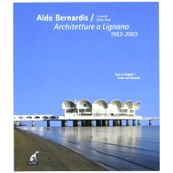 预订 Aldo Bernardis : architetture a Lignano 1953-2003: 9788875419936