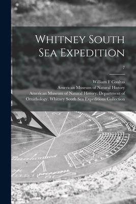 [预订]Whitney South Sea Expedition; 7 9781014204981