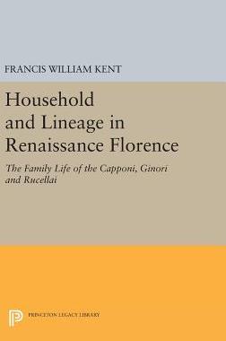 【预订】Household and Lineage in Renaissance Florence