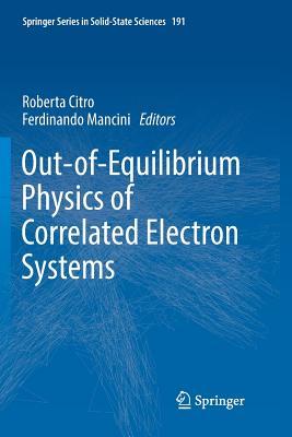 【预订】Out-Of-Equilibrium Physics of Correlated Electron Systems