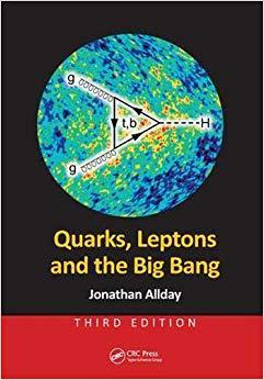 【预售】Quarks, Leptons and the Big Bang, Third Edition
