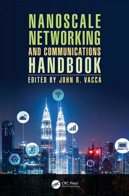 【预订】Nanoscale Networking and Communications Handbook