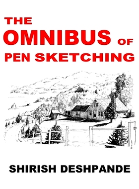 预订 The Omnibus of Pen Sketching: Get, Set & Sketch like a Boss!