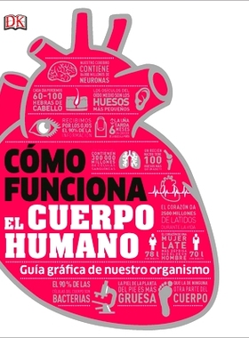预订 Cómo Funciona El Cuerpo Humano (How the Body Works): Guía Gráfica de Nuestro Organismo: 9781465478795