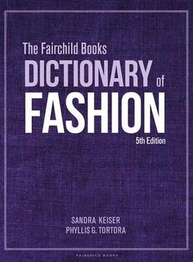 [预订]The Fairchild Books Dictionary of Fashion 9781501366697