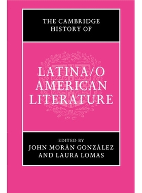 预订 The Cambridge History of Latina/o American Literature 剑桥拉丁美洲文学史: 9781316634172