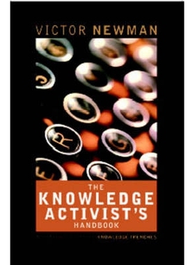 预订 The Knowledge Activists Handbook 实践者知识手册：在知识的鸿沟冒险: 9781841123202