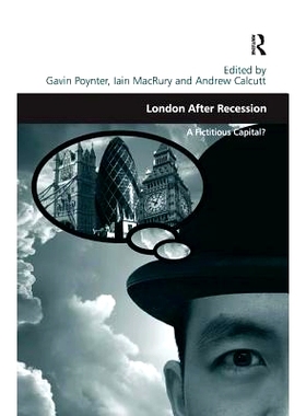 预订 London After Recession: A Fictitious Capital?: 9781138278950