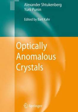 【预订】Optically Anomalous Crystals